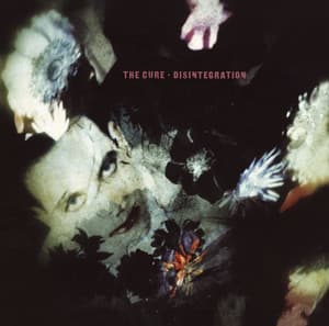 Disintegration (2010 Remaster) album cover